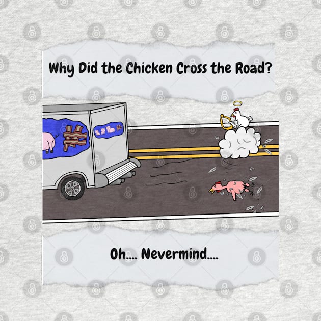 Why did the Chicken Cross the Road? by Monkey Punch